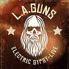 LA Guns (USA-1) : Electric Gypsy Live